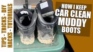 How keep getting mud in your car from your hunting boots