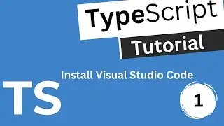 Download and Install Visual Studio Code