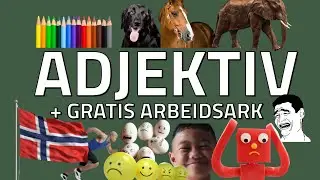 ADJEKTIV + Gratis oppgaveark