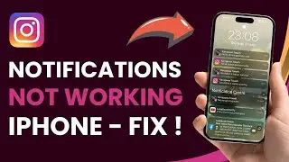 Instagram Notifications Not Working iPhone [Fixed]