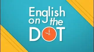 Intro - English on the Dot