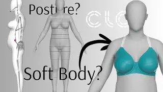 CLO3D Avatar Editor 2025 Bust Size and Shape, Posture and Soft Body