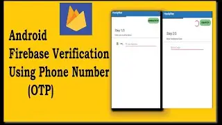 Firebase phone authentication android tutorial  | android studio phone otp verification