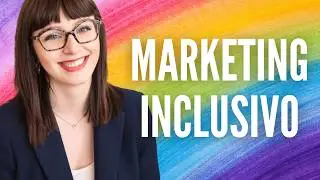 MARKETING INCLUSIVO: cos'è e come applicarlo | Intervista a Ginevra Candidi