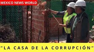 “La casa de la corrupción”