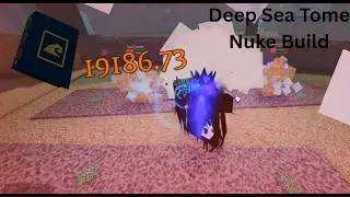 Deep Sea Tome Nuke Build Pilgrammed