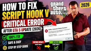 🎮 How to Fix Script Hook V Critical Error After GTA 5 Update (2026) | Unknown Game Version Fix