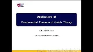 Galois Theory Lecture 11: Application of Fundamental Theorem of Galois Theory