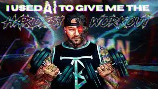 I Asked AI To Give Me The Hardest Workout