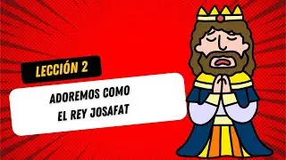 Sermón Adoremos como el Rey Josafat