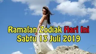 Ramalan Zodiak Hari ini - Sabtu 13 Juli 2019