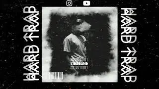 [GRATIS] HARD TRAP (Prod By KidSound)