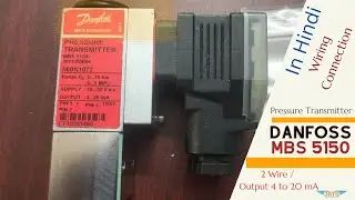 Danfoss Pressure Transmitter Connection - MBS 5150 - Hindi