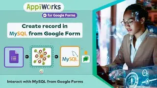 How to insert records into MySQL on the submission of the Google form?