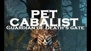 Pet Cabalist Guardian of Death's Gates Guide [Update] (Necromancer + Occultist) [Grim Dawn]