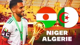 🔴🇩🇿🇳🇪 NIGER - ALGERIE | 🔥 LES DZ AU MONDIAL ? | Qualifications Coupe du Monde 2022