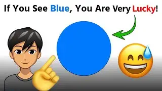 If You See Blue, You Are Very Lucky! 🔵