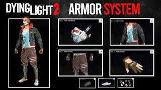 Dying Light 2 NEW Armor System Explained | 2022