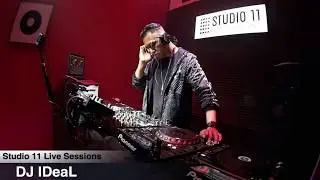 Studio 11 (Live Sessions) Mix-2 - Dj IDeaL (17 May 2017)