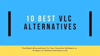 VLC Player Alternatives - 10 Best VLC Alternatives
