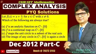 Csir net mathematics Dec 2012 | Part-C Previous year questions | Complex Analysis conformal mapping