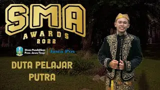SMA AWARDS 2022 - DUTA PELAJAR PUTRA - SMA NEGERI 1 KEDUNGPRING