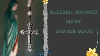 Blessed Mother Mary Prayer Book
