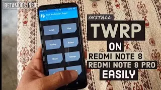 How to install TWRP Recovery on Redmi Note 8 and Redmi Note 8 Pro easily!