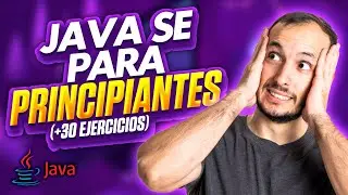 Curso Java SE para empezar (teoría y ejercicios)