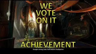 GW2 - We Vote On It Achievement ("Strangers Among Lands" Chapter)