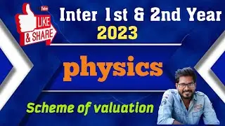 Inter 1st year & 2nd Year Physics Scheme of Valuation AP 2023 @Trilokya6600Trilokya6600