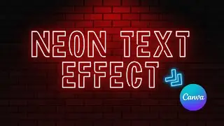 How to  Create a Glowing Neon Text Effect In Canva !