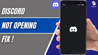 How To Fix Discord Not Opening on Mobile (2025) | Discord App Not Launching