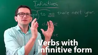 Максим Ачкасов - Инфинитивы (infinitives) в английском языке