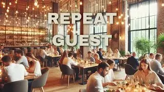 How to get repeat clients in your restaurant