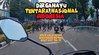 JALANAN MONAS SAAT ULANG TAHUN TNI 79 #huttni2024