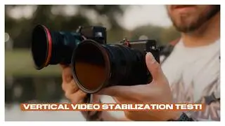 Vertical Video Test: ZV-E1's Dynamic Active Stabilization