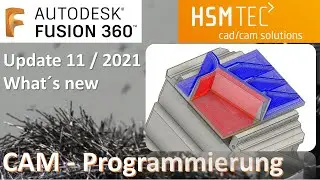 Autodesk Fusion 360 CAD/CAM - Update 11 - 2021