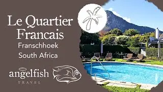 Discover Le Quartier Francais: A Boutique Gem in Franschhoek's Wine Country
