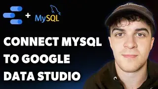 How to Connect Mysql to Google Data Studio (Full 2025 Guide)