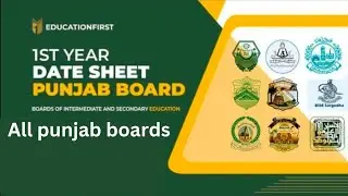 1st Year Date Sheet 2024 - 11th Date Sheet 2024| All Punjab Boards