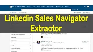 Linkedin Sales Navigator Extractor | Extract Leads From Linkedin Sales Navigator. Linkedin Extractor