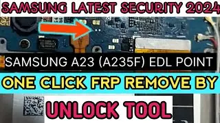 Samsung A23 (A235f) Frp unlock tool || Adb Enable Fail || *#0*# Not working all Samsung frp 2024