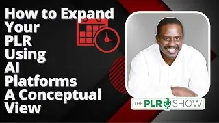 How to Expand PLR with AI - PLR Game Plan
