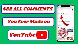 How to See & Delete All Comments You've Ever Made on YouTube (iPhone Tutorial 2025)