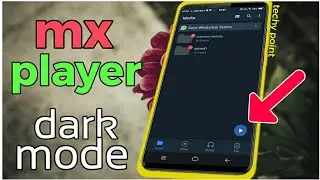 How to enable dark mode/night mode in mx player//mx player tips and tricks