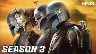 The Mandalorian Season 3 Recap In Hindi