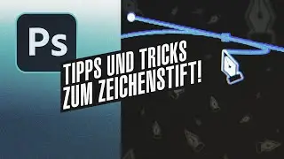 Photoshop - Tipps und Tricks zum Pfadwerkzeug aka Zeichenstift(3K)