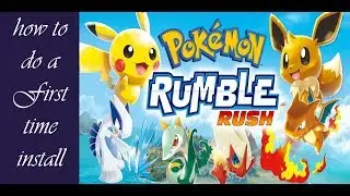 NEW How to install Pokemon Rumble Rush