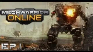 MechWarrior Online EP #1 - Let The Derps Begin